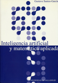Inteligencia Artificial Y Matemática Aplicada