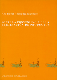 Sobre La Conveniencia De Eliminación De Productos