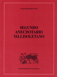 Segundo Anecdotario Vallisoletano