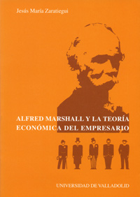 Alfred Marshall Y La Teoría Económica Del Empresario