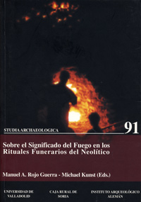 Sobre El Significado Del Fuego En Los Rituales Funerarios Del Neolitico