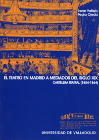 Teatro En Madrid A Mediados Del S.xix, El. Cartelera Teatral