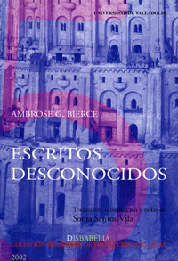 Escritos Desconocidos De Ambrose G. Bierce