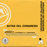 Actas Del I Congreso De Educación Para El Desarrollo En La Universidad. Hacer De La Universidad Un I