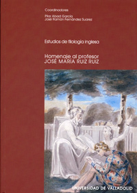 Estudios De Filología Inglesa. Homenaje Al Profesor José Maria Ruiz Ruiz
