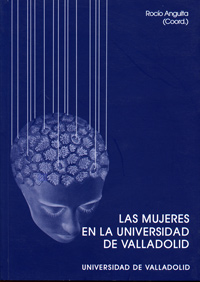 Mujeres En La Universidad De Valladolid, Las