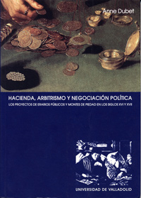 Hacienda, Arbitrismo Y Negociación Política. El Proyecto De Los Erarios Públicos Y Montes De Piedad