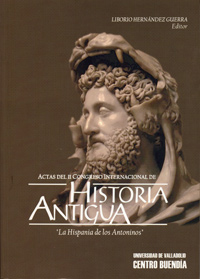 Actas Del Ii Congreso Internacional De Historia Antigua. la Hispania De Los Antoninos