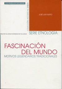Fascinación Del Mundo. Motivos Legendarios Tradicionales
