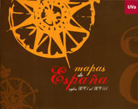 Mapas De España. Siglos Xvi Al Xviii. Catálogo De Exposición