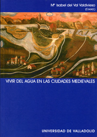 Vivir Del Agua En Las Ciudades Medievales