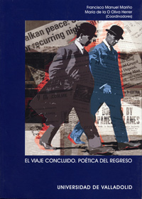Viaje Concluido, El. Poética Del Regreso
