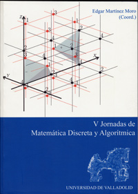 V Jornadas De Matemática Discreta Y Algorítimica