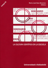 Cultura Científica En La Escuela, La