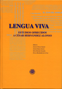 Lengua Viva. Estudios Ofrecidos A César Hernández Alonso (2 Vols)