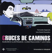Cruces De Caminos. Albumes Ilustrados: Construcción Y Lectura