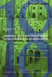 Memorias De Un Estudiante Inglés En La Guerra De La Independencia De Robert Brindle