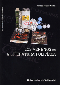 Venenos En La Literatura Policiaca, Los - Segunda Edición Revisada Y Ampliada
