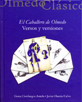 Caballero De Olmedo, El. Versos Y Versiones.
