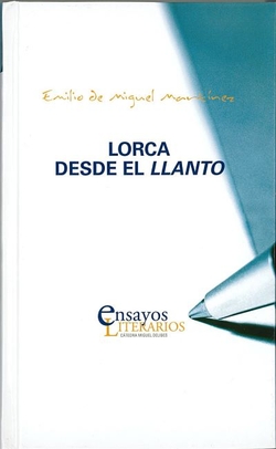 Lorca desde el llanto