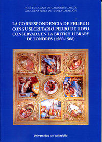 Correspondencia de Felipe II con su secretario Pedro de Hoyo