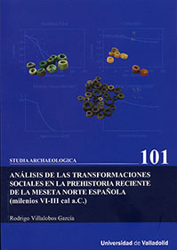 Análisis de las transformaciones sociales en la prehistoria reciente de la meseta norte española