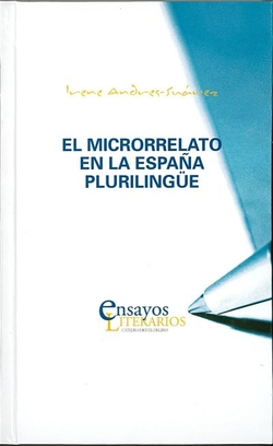 EL MICRORELATO EM LA ESPAÑA PLURILINGÜE