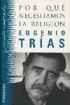 Por qué necesitamos la religión