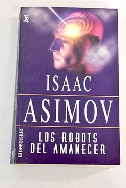 Los robots del amanecer