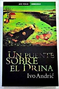 Un puente sobre el Drina