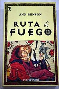 La ruta de fuego