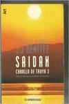 Caballo de Troya 3. Saidan