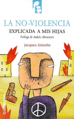 La no-violencia explicado a mis hijas