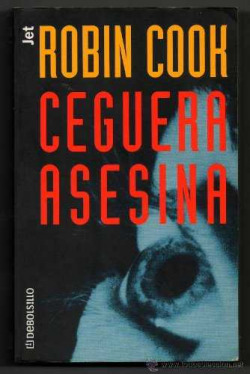 La ceguera asesina