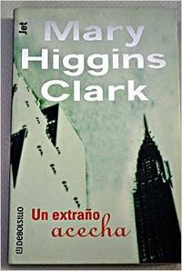 Un extraño acecha