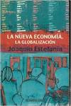 La nueva economía. La globalización