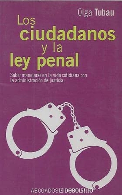 Los ciudadanos y la Ley penal