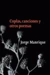 Coplas, canciones y otros poemas