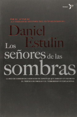 Los señores de las sombras
