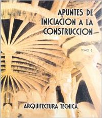 Apuntes de iniciación a la construcción III