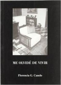 Me olvidé de vivir