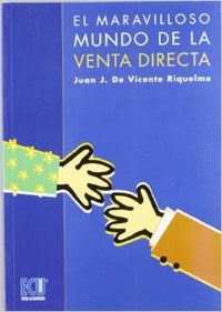 El maravilloso mundo de la venta directa
