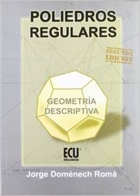 Poliedros regulares. Geometría descriptiva