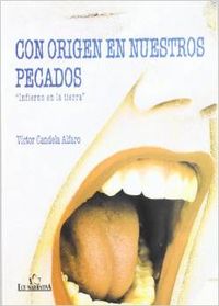 Con origen en nuestros pecados
