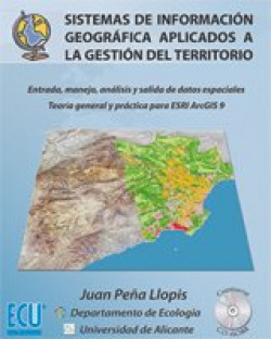 Sistemas de información geográfica aplicados a la gestión del territorio