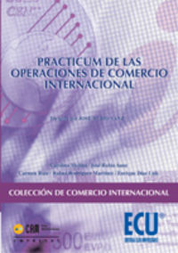 Practicum de las operaciones de comercio internacional