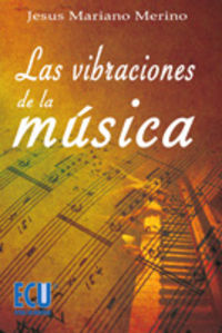 Las vibraciones de la música