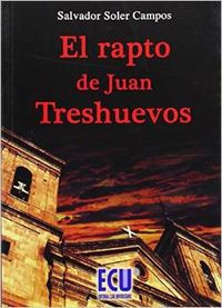 El rapto de Juan Treshuevos