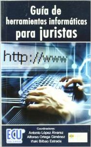 Guía de herramientas informáticas para juristas