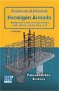 Contrucción de estructuras de hormigón armado adaptado a las instrucciones EME,E